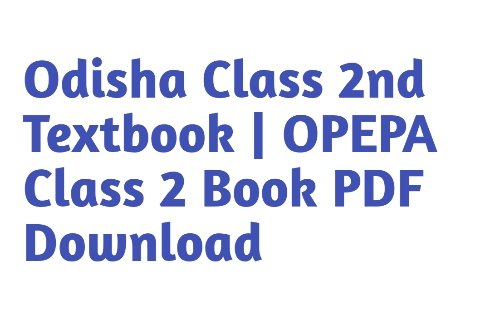 Odisha Class 2nd Textbook